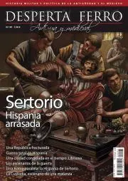 DESPERTA FERRO. ANTIGUA Y MEDIEVAL Nº 95 SERTORIO. HISPANIA ARRASADA