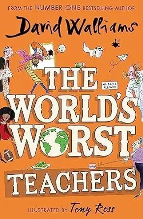 THE WORLD'S WORST TEACHERS THE WORLD'S WORST TEACHERS