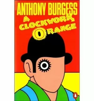 A CLOCKWORK ORANGE