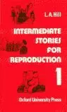 STORIES FOR REPRODUCTION 1. INTERMEDIATE