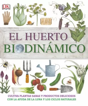 EL HUERTO BIODINÁMICO