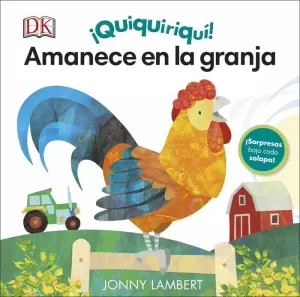 QUIQUIRIQUÍ! AMANECE EN LA GRANJA