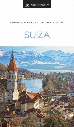 GUÍA VISUAL SUIZA (GUÍAS VISUALES) GUÍA VISUAL SUIZA (GUÍAS VISUALES)