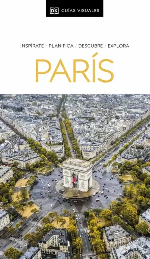 GUIA VISUAL PARIS 2024 GUIA VISUAL PARIS 2024