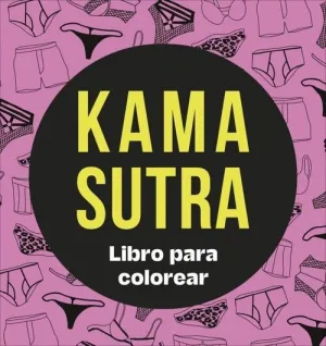 KAMA SUTRA: LIBRO PARA COLOREAR