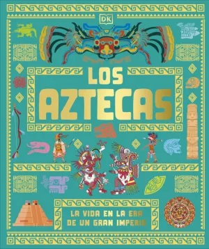 LOS AZTECAS (PARA NIÑOS)