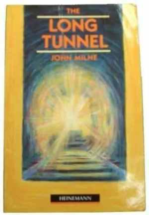 LONG TUNNEL