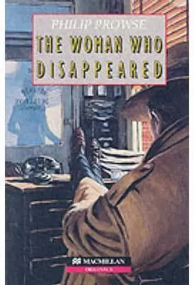 THE WOMAN WHO DISAPPEARED  **HEINEMANN READERS INTERMEDIATE **
