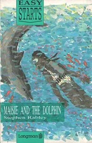 MAISIE AND THE DOLPHIN