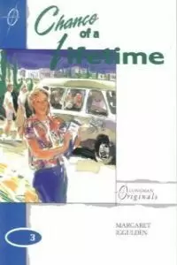 CHANCE OF A LIFETIME *LONGMAN ORIGINALS*