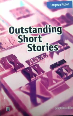 OUTSTANDING SHORT STORIES