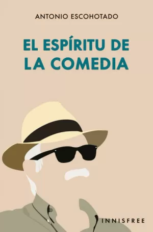 EL ESPÍRITU DE LA COMEDIA