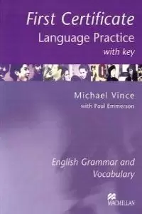(+ KEY) FIRST CERTIFICATE LANGUAGE PRACTICE