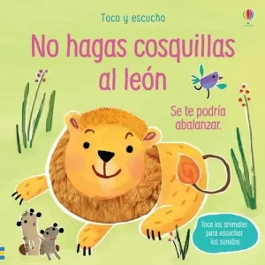 NO HAGAS COSQUILLAS AL LEON NO HAGAS COSQUILLAS AL LEON