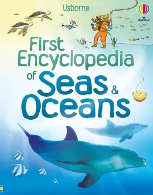 FIRST ENCYCLOPEDIA OF SEAS AND OCEANS