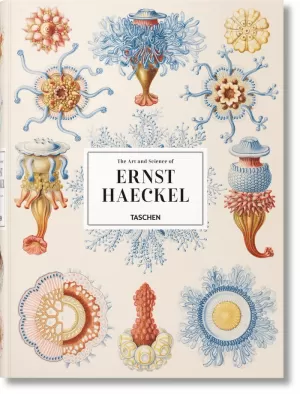 THE ART AND SCIENCE OF ERNST HAECKEL THE ART AND SCIENCE OF ERNST HAECKEL
