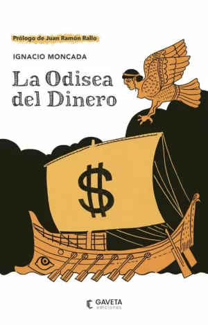 ODISEA DEL DINERO, LA