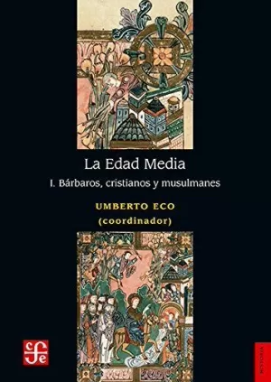 LA EDAD MEDIA, I. BÁRBAROS, CRISTIANOS Y MUSULMANES LA EDAD MEDIA, I. BÁRBAROS, CRISTIANOS Y MUSULMANES