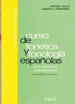 CURSO DE FONÉTICA Y FONOLOGÍA ESPAÑOLAS PARA ESTUDIANTES ANGLOAMERICANOS