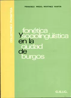 FONÉTICA Y SOCIOLINGÜÍSTICA EN LA CIUDAD DE BURGOS