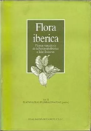 FLORA IBÉRICA. VOL. II. PLATANACEAE-PLUMBAGINACEAE (PARTIM)