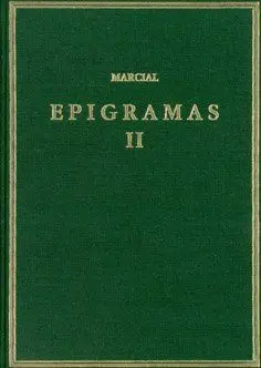EPIGRAMAS. VOL. II. LIBROS 8-14