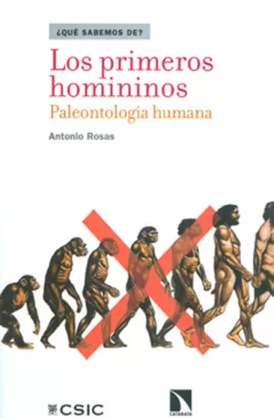 LOS PRIMEROS HOMININOS: PALEONTOLOGÍA HUMANA