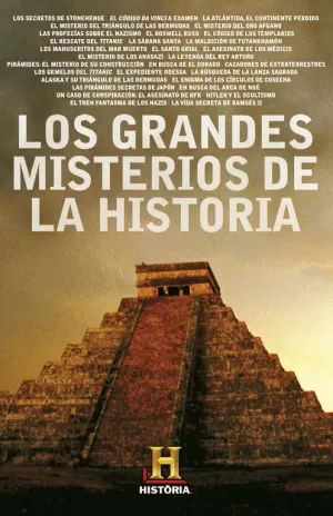 LOS GRANDES MISTERIOS DE LA HISTORIA LOS GRANDES MISTERIOS DE LA HISTORIA