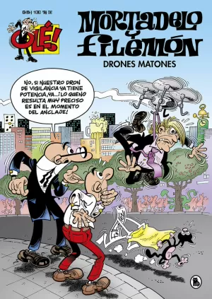 DRONES MATONES (OLÉ! MORTADELO 208)