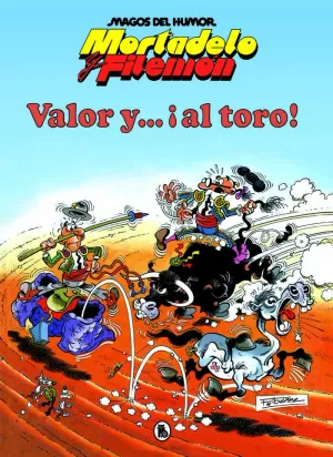 VALOR Y... ¡AL TORO! (MAGOS DEL HUMOR 5)