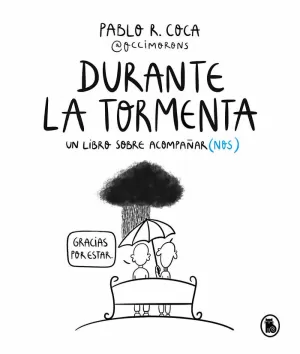 DURANTE LA TORMENTA DURANTE LA TORMENTA