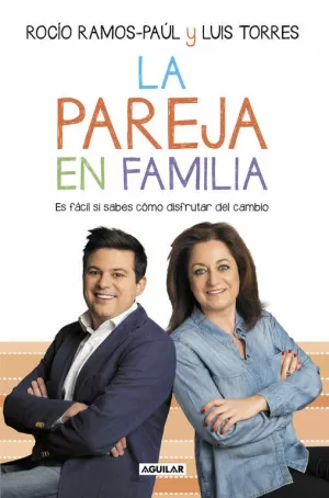 LA PAREJA EN FAMILIA LA PAREJA EN FAMILIA