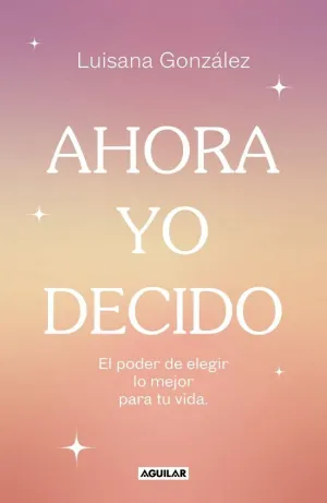 AHORA YO DECIDO