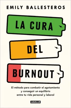 CURA DEL BURNOUT, LA