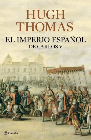 EL IMPERIO ESPAÑOL DE CARLOS V (1522-1558)
