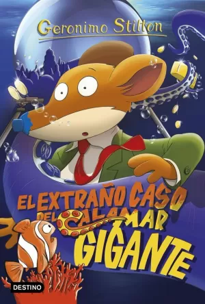 EL EXTRAÑO CASO DEL CALAMAR GIGANTE EL EXTRAÑO CASO DEL CALAMAR GIGANTE