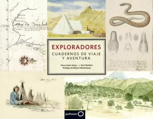 EXPLORADORES. CUADERNOS DE VIAJE Y AVENTURA EXPLORADORES. CUADERNOS DE VIAJE Y AVENTURA