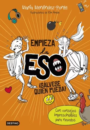 EMPIEZA LA ESO. ¡SÁLVESE QUIEN PUEDA! EMPIEZA LA ESO. ¡SÁLVESE QUIEN PUEDA!