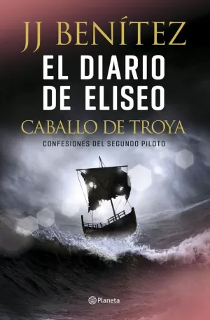EL DIARIO DE ELISEO. CABALLO DE TROYA EL DIARIO DE ELISEO. CABALLO DE TROYA