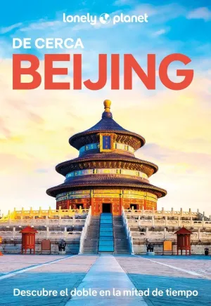 BEIJING DE CERCA BEIJING DE CERCA