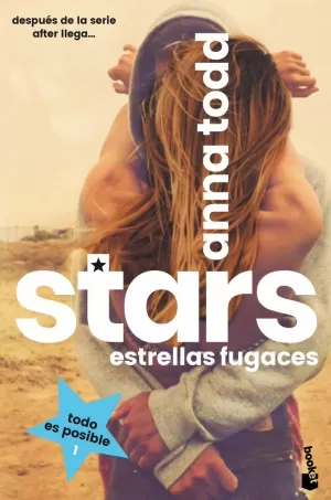 STARS. ESTRELLAS FUGACES STARS. ESTRELLAS FUGACES