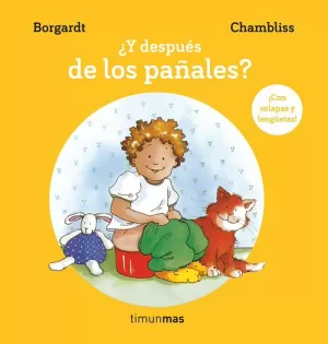 ¿Y DESPUÉS DE LOS PAÑALES? ¿Y DESPUÉS DE LOS PAÑALES?