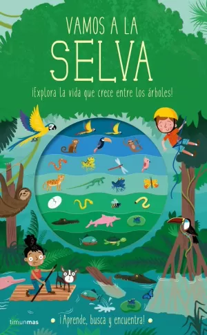 VAMOS A LA SELVA VAMOS A LA SELVA