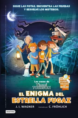 LOS CASOS DE TIMMI TOBBSON 1: EL ENIGMA DEL ESTRELLA FUGAZ LOS CASOS DE TIMMI TOBBSON 1: EL ENIGMA DEL ESTRELLA FUGAZ
