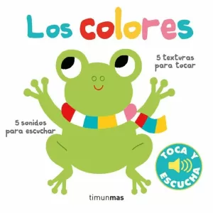 LOS COLORES. TOCA Y ESCUCHA