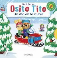 OSITO TITO. UN DIA EN LA NIEVE