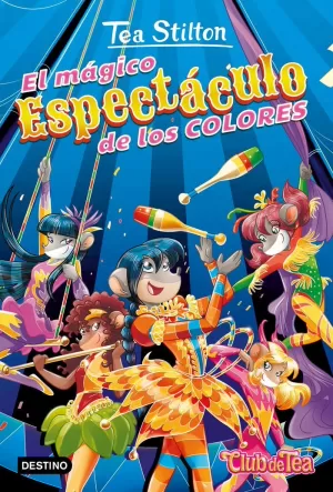 EL MÁGICO ESPECTÁCULO DE LOS COLORES EL MÁGICO ESPECTÁCULO DE LOS COLORES