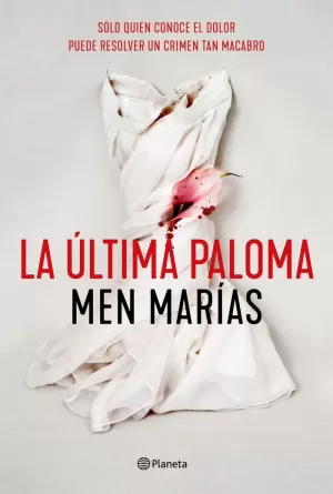 LA ÚLTIMA PALOMA LA ÚLTIMA PALOMA