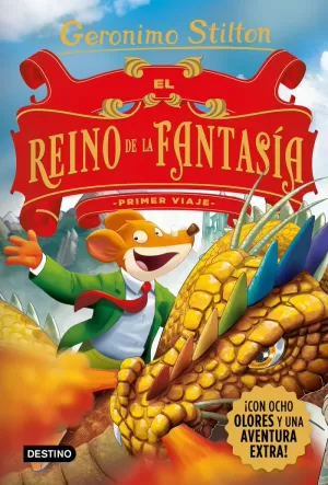 EL REINO DE LA FANTASÍA. PRIMER VIAJE EL REINO DE LA FANTASÍA. PRIMER VIAJE