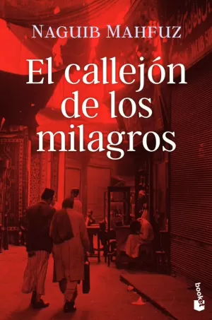 EL CALLEJÓN DE LOS MILAGROS EL CALLEJÓN DE LOS MILAGROS